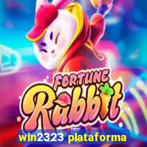 win2323 plataforma